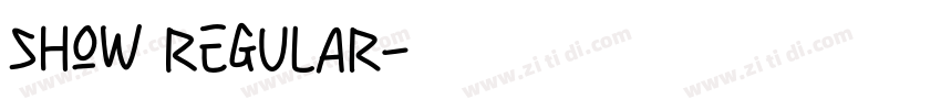 Show Regular字体转换
